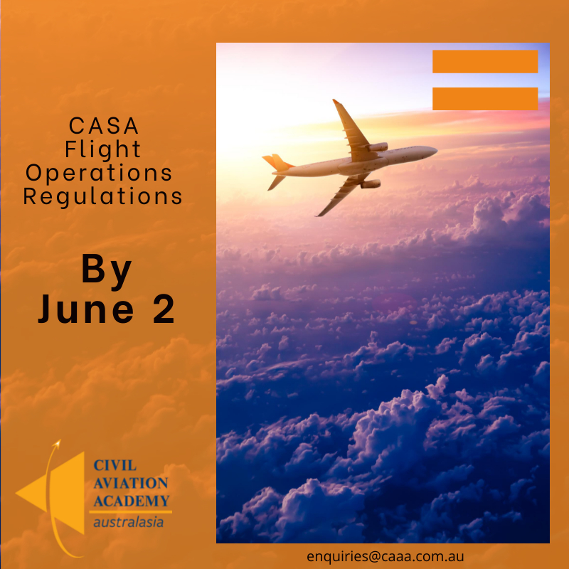 CASA’s Flight Operations Regulations