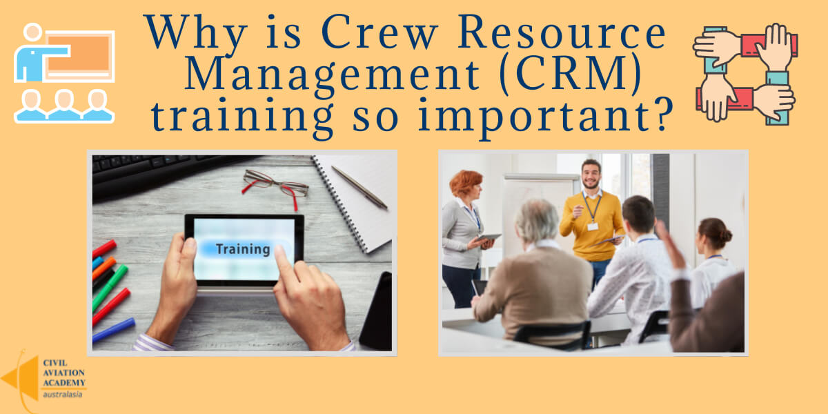 Why is Crew Resource Management important